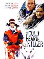Watch The Cold Heart of a Killer Afdah