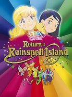 Watch Rainbow Magic: Return to Rainspell Island Afdah
