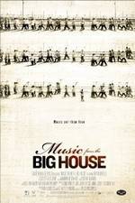 Watch Music from the Big House Afdah