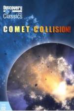 Watch Comet Collision! Afdah