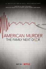Watch American Murder: The Family Next Door Afdah