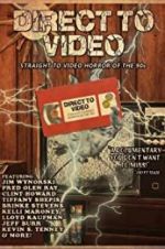 Watch Direct to Video: Straight to Video Horror of the 90s Afdah