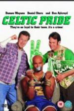 Watch Celtic Pride Afdah