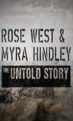 Watch Rose West and Myra Hindley - The Untold Story Afdah