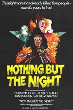 Watch Nothing But the Night Afdah