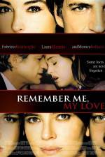Watch Remember Me My Love Afdah