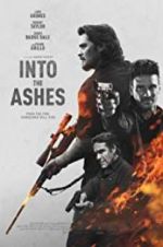 Watch Into the Ashes Afdah