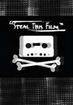 Watch Steal This Film (Short 2006) Afdah