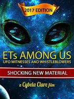 Watch ETs Among Us: UFO Witnesses and Whistleblowers Afdah