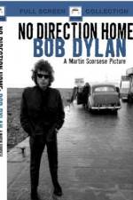 Watch No Direction Home Bob Dylan Afdah