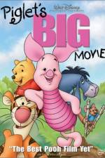 Watch Piglet's Big Movie Afdah