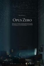 Watch Opus Zero Afdah