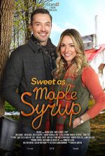 Watch Sweet as Maple Syrup Afdah