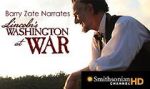 Watch Lincoln\'s Washington at War Afdah