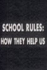 Watch School Rules: How They Help Us Afdah