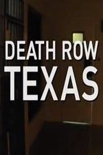 Watch Death Row Texas Afdah