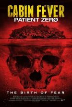 Watch Cabin Fever 3: Patient Zero Afdah