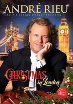 Watch Andre Rieu: Christmas in London Afdah