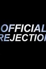 Watch Official Rejection Afdah