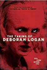 Watch The Taking of Deborah Logan Afdah