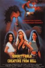 Watch Sorority Girls and the Creature from Hell Afdah