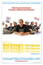 Watch Hot Doug\'s: The Movie Afdah