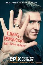 Watch Craig Ferguson: Just Being Honest Afdah