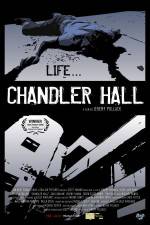 Watch Chandler Hall Afdah