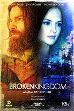 Watch Broken Kingdom Afdah