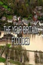Watch The Year Britain Flooded Afdah