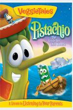 Watch VeggieTales: Pistachio: The Little Boy That Woodn\'t Afdah
