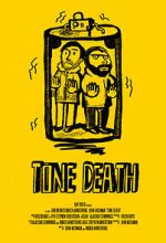 Watch Tone Death Afdah