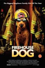 Watch Firehouse Dog Afdah