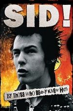 Watch Sid! By Those Who Really Knew Him Afdah