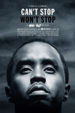 Watch Can\'t Stop, Won\'t Stop: A Bad Boy Story Afdah