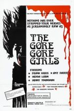 Watch The Gore Gore Girls Afdah