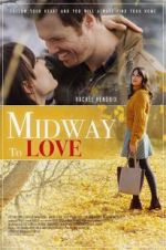 Watch Midway to Love Afdah