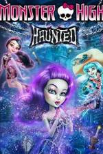 Watch Monster High: Haunted Afdah