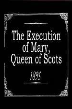 Watch The Execution of Mary, Queen of Scots Afdah