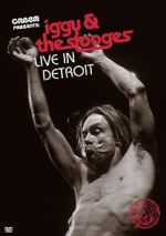 Watch Iggy & the Stooges: Live in Detroit Afdah