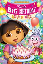 Watch Dora the Explorer  Doras Big Birthday Adventure Afdah