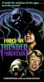 Watch The Force on Thunder Mountain Afdah