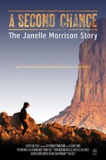 Watch A Second Chance: The Janelle Morrison Story Afdah