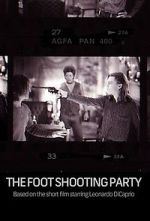 Watch The Foot Shooting Party Afdah