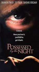 Watch Possessed by the Night Afdah