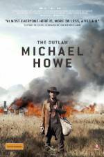 Watch The Outlaw Michael Howe Afdah
