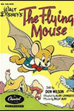 Watch The Flying Mouse Afdah