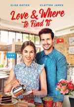 Watch Love & Where to Find It Afdah