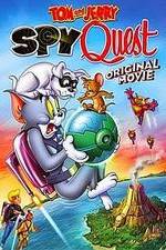 Watch Tom and Jerry: Spy Quest Afdah