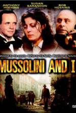 Watch Mussolini and I Afdah
